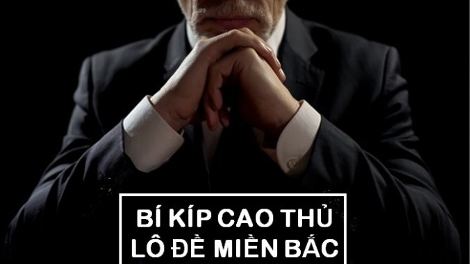 chuyen-gia-lo-de-mien-bac-1 Chuyên gia lô đề Miền Bắc